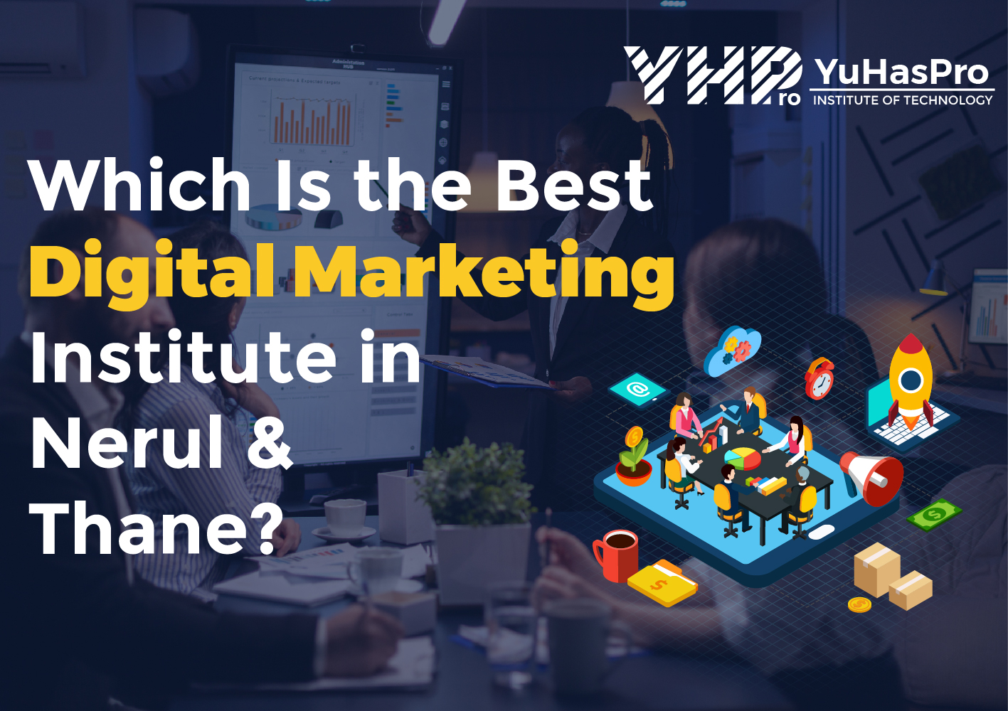 Which Is the Best Digital Marketing Institute in Nerul and Thane in 2026?
