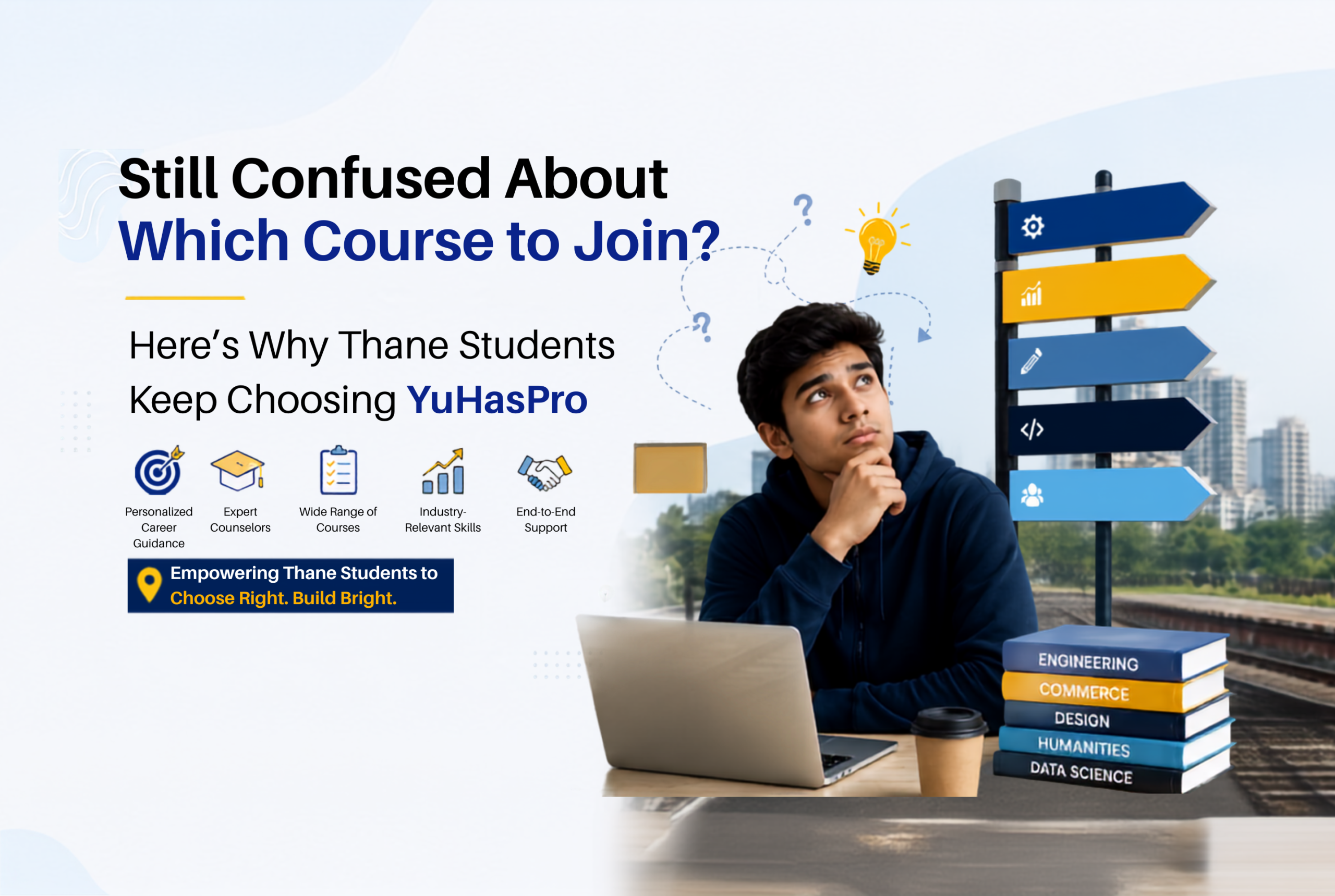 Still Confused About Which Course to Join? Here’s Why Thane Students Keep Choosing YuHasPro